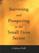 Surviving & Prospering Small Firm - Hall, Graham, and Hall