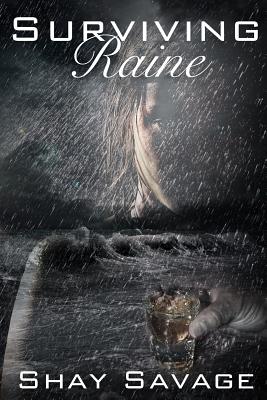Surviving Raine - Savage, Shay
