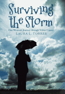 Surviving the Storm: One Woman's Journey Through Vulvar Cancer