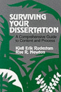 Surviving Your Dissertation: A Comprehensive Guide to Content and Process