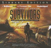 Survivors: A Novel of the Coming Collapse