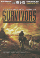Survivors: A Novel of the Coming Collapse