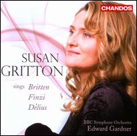 Susan Gritton sings Britten, Finzi & Delius - Susan Gritton (soprano); BBC Symphony Orchestra; Edward Gardner (conductor)