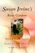Susan Irvine's Rose Gardens