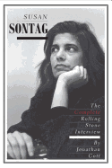 Susan Sontag: The Complete Rolling Stone Interview