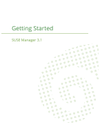 SUSE Manager 3.1: Getting Started Guide