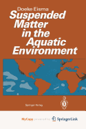 Suspended Matter in the Aquatic Environment