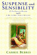 Suspense and Sensibility: Or, First Impressions Revisited