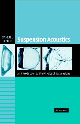 Suspension Acoustics - Temkin, Samuel