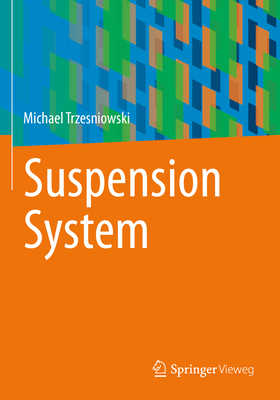 Suspension System - Trzesniowski, Michael