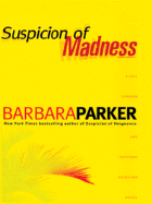 Suspicion of Madness