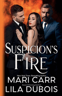 Suspicion's Fire