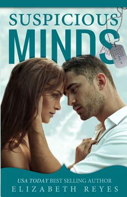 Suspicious Minds - Reyes, Elizabeth
