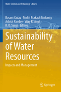 Sustainability of Water Resources: Impacts and Management
