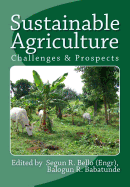 Sustainable Agriculture: Challenges & Prospects
