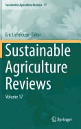 Sustainable Agriculture Reviews: Volume 17