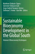 Sustainable Bioeconomy Development in the Global South: Volume II Bioeconomy Techniques