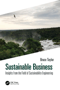 Sustainable Business: Insights from the Field of Sustainability Engineering