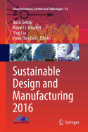 Sustainable Design and Manufacturing 2016