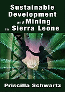 Sustainable Development and Mining in Sierra Leone