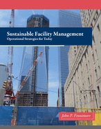 Sustainable Facility Management: Operational Strategies for Today