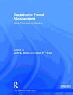 Sustainable Forest Management: From Concept to Practice
