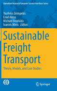 Sustainable Freight Transport: Theory, Models, and Case Studies
