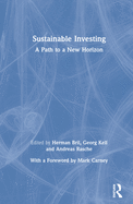 Sustainable Investing: A Path to a New Horizon