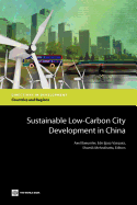 Sustainable Low-Carbon City Development in China
