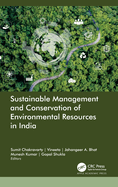 Sustainable Management and Conservation of Environmental Resources in India