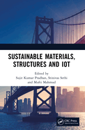 Sustainable Materials, Structures and Iot