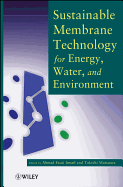 Sustainable Membrane Technolog