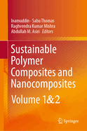 Sustainable Polymer Composites and Nanocomposites