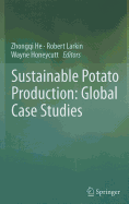 Sustainable Potato Production: Global Case Studies