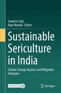 Sustainable Sericulture in India: Climate Change Impacts and Mitigation Strategies