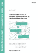 Sustainable Structures in Software Implementations by Live Compliance Checking.