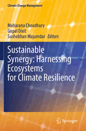 Sustainable Synergy: Harnessing Ecosystems for Climate Resilience