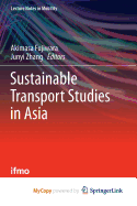 Sustainable Transport Studies in Asia