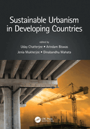 Sustainable Urbanism in Developing Countries