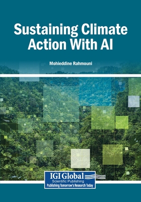 Sustaining Climate Action With AI - Rahmouni, Mohieddine (Editor)