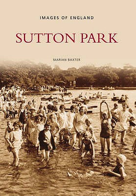 Sutton Park - Baxter, Marian