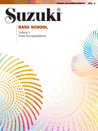 Suzuki Bass School, Vol 4: Piano Acc.