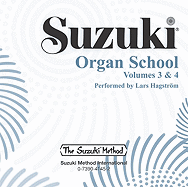 Suzuki Organ School, Vol 3 & 4