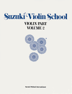 Suzuki Violin School, Vol 2: Violin Part