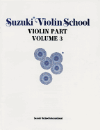 Suzuki Violin School, Vol 3: Violin Part