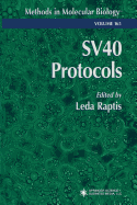 SV40 Protocols - Raptis, Leda (Editor)