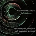 Svend Hvidtfelt Nielsen: Ophelia Dances