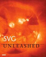 Svg Unleashed