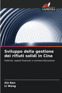 Sviluppo della gestione dei rifiuti solidi in Cina