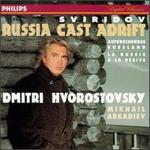 Sviridov: Russia Cast Adrift